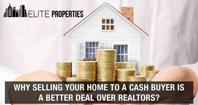 Benefits of selling house to cash buyer over realtor