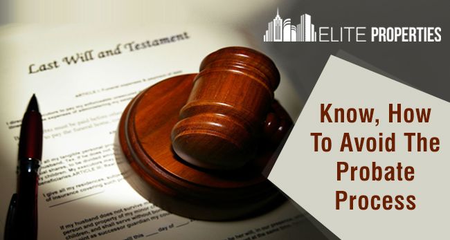 Know, How To Avoid Probate